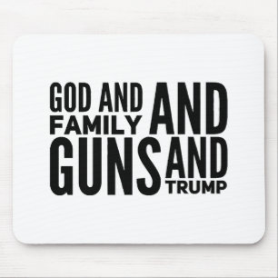 Tapis De Souris Hommes Dieu, Famille, Armes À Feu Et Trump Pour Pa