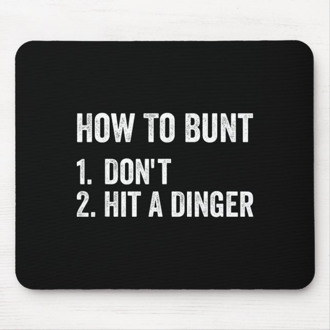 Tapis De Souris How To Bunt Don't Hit A Dinger Funny Baseball Soft (Devant)