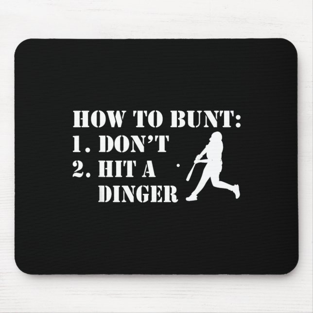 Tapis De Souris How To Bunt Don't Hit A Dinger Funny Baseball Soft (Devant)