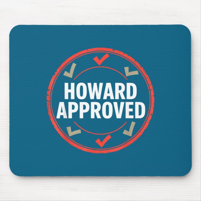 Tapis De Souris Howard a approuvé  (Devant)