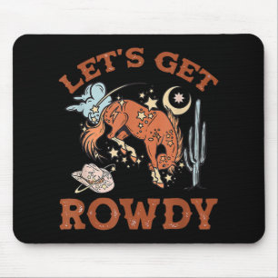 Tapis De Souris Howdy Obtenons Rowdy Cowgirl Bachelorette Mariée P