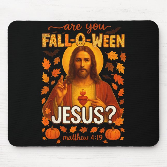 Tapis De Souris Hugvyn Halloween êtes-vous Fall-o-ween Jésus-Chris (Devant)