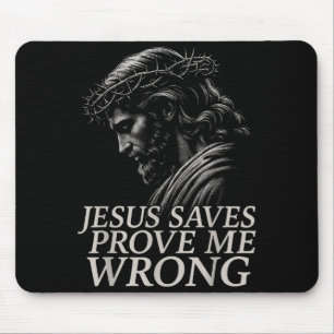 Tapis De Souris Hugvyn Jésus Sauve, Prouve Moi Faux Foi Chrétienne