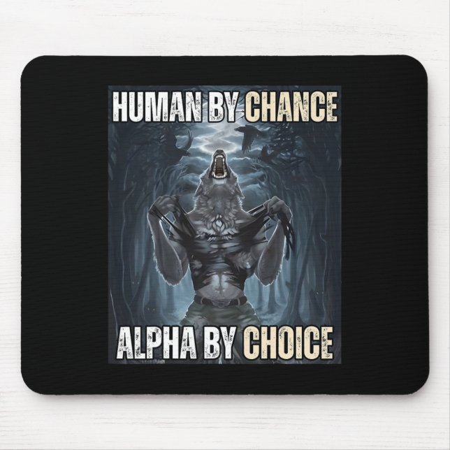 Tapis De Souris Humain Par Chance Alpha Par Choix Cool Funny Alpha (Devant)