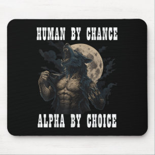 Tapis De Souris Humain Par Chance Alpha Par Choix Cool Funny Alpha