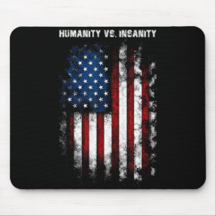 Tapis De Souris Humanité contre folie dévasté patriotisme américai