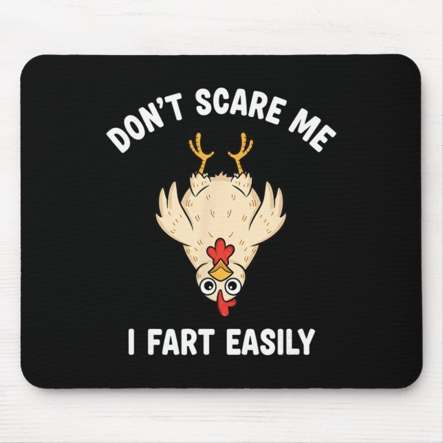 Tapis De Souris Humour de basse-cour de poulet, ne me faites pas p (Devant)