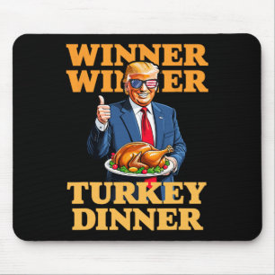 Tapis De Souris Humour de Thanksgiving Trump Drôle Trump Gagnant G