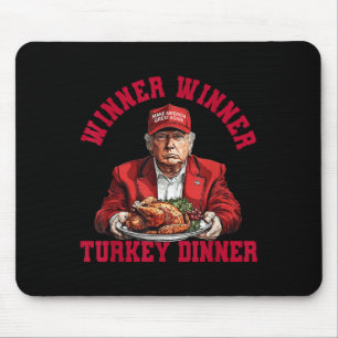 Tapis De Souris Humour Drôle Trump Gagnant Dîner Dîner Turquie