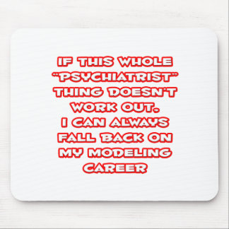 Tapis De Souris Humour psychiatre ... Modélisation de la carrière