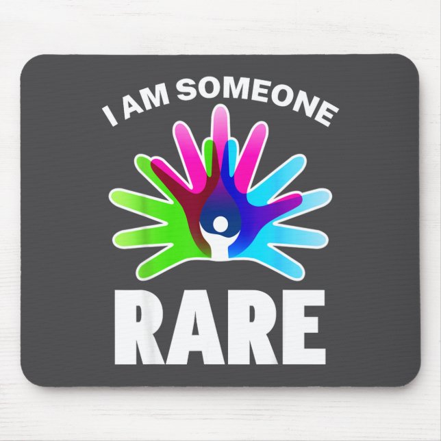 Tapis De Souris I Am Someone Rare Disease Awareness - Rare Disease (Devant)