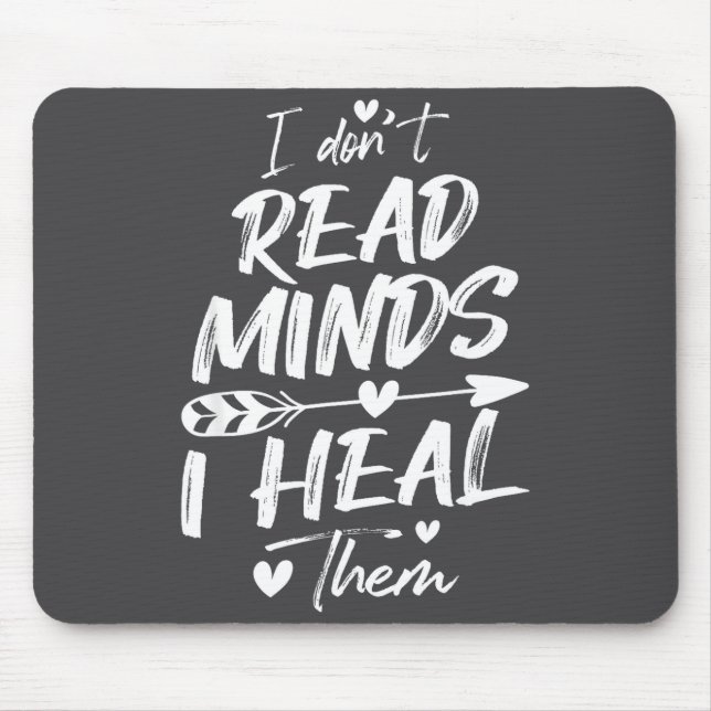 Tapis De Souris I Don't Read Minds I Heal Them - Psychology Psycho (Devant)