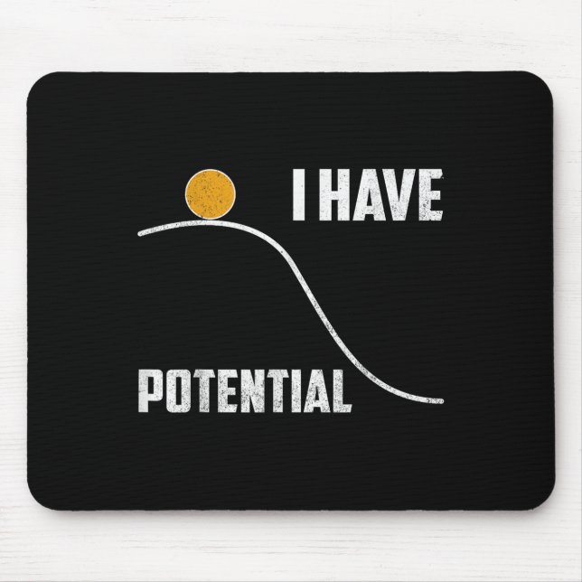 Tapis De Souris I Have Tential Funny Physics Teacher Science  (Devant)