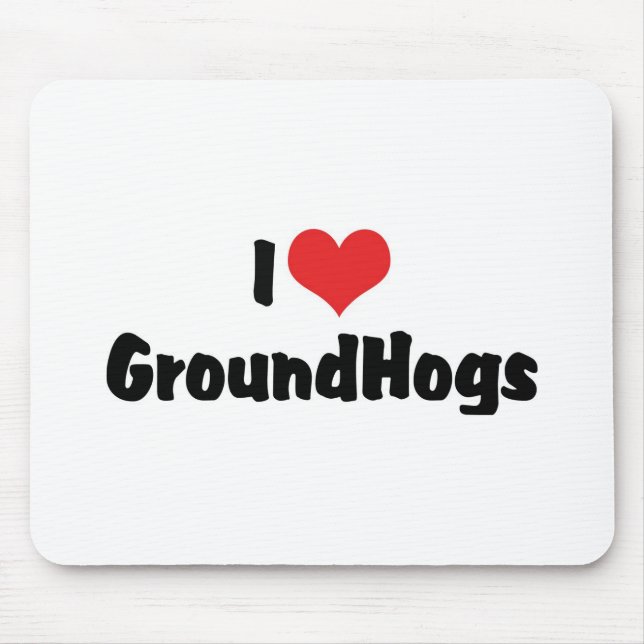 Tapis De Souris I Lot Heart Groundhogs - Groundhog Lover (Devant)