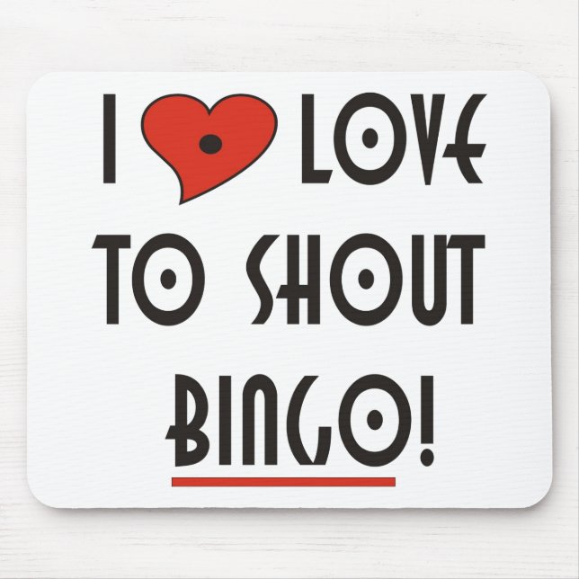 Tapis De Souris I Love2 Shout Bingo Pad Souris (Devant)
