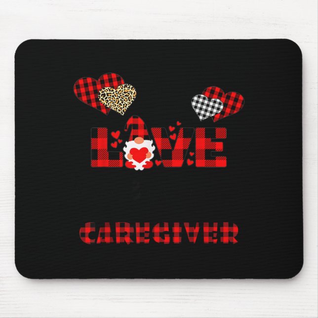 Tapis De Souris I Love Being A Caregiver Flannel Gift Valentine's  (Devant)