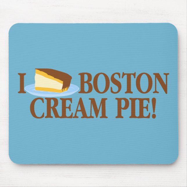 Tapis De Souris I Love Boston Cream Pie (Devant)