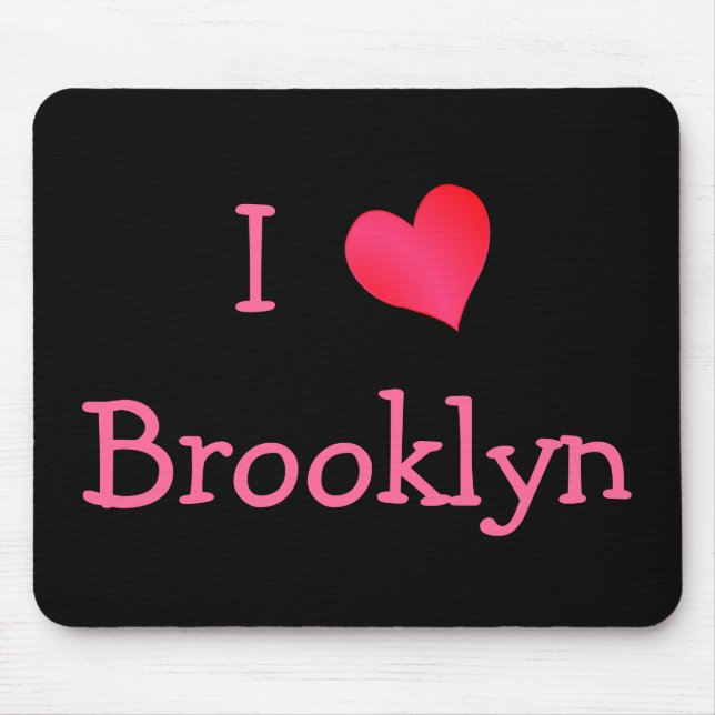 Tapis De Souris I Love Brooklyn (Devant)