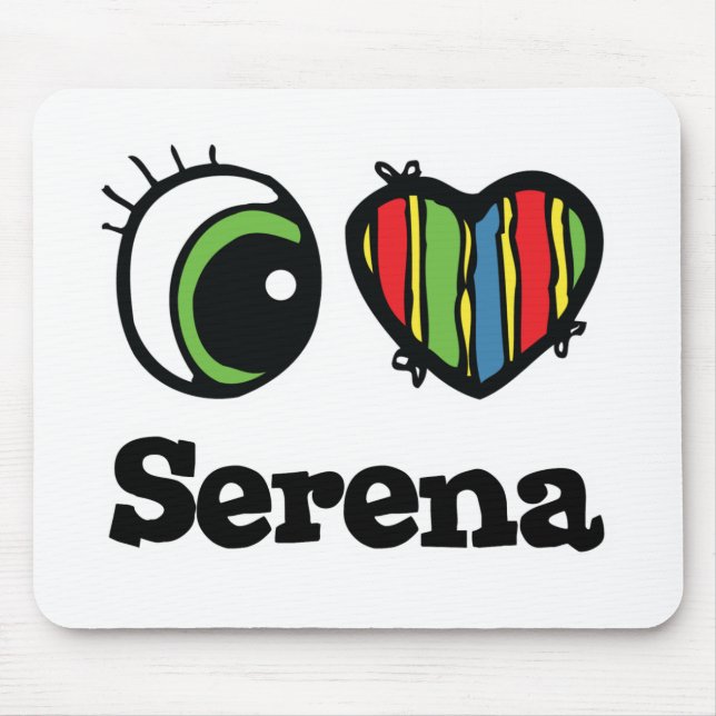 Tapis De Souris I Love (Coeur) Serena (Devant)