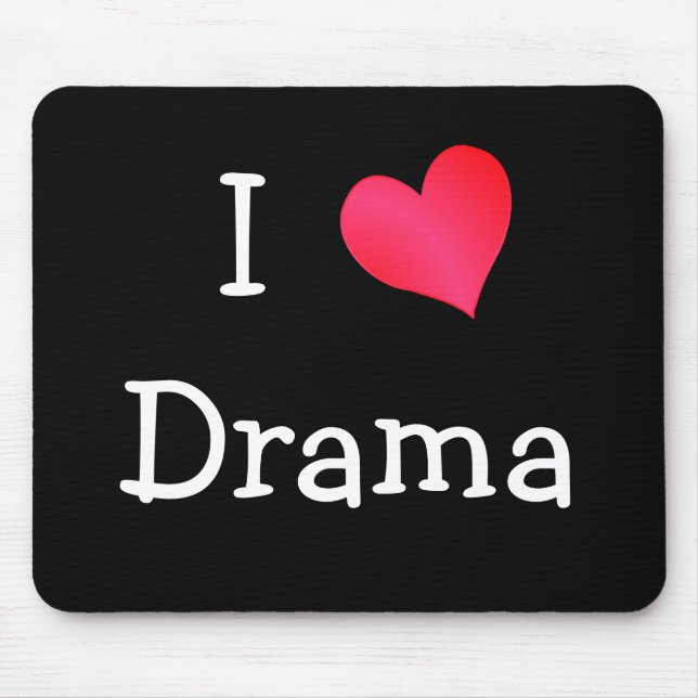 Tapis De Souris I Love Drama (Devant)