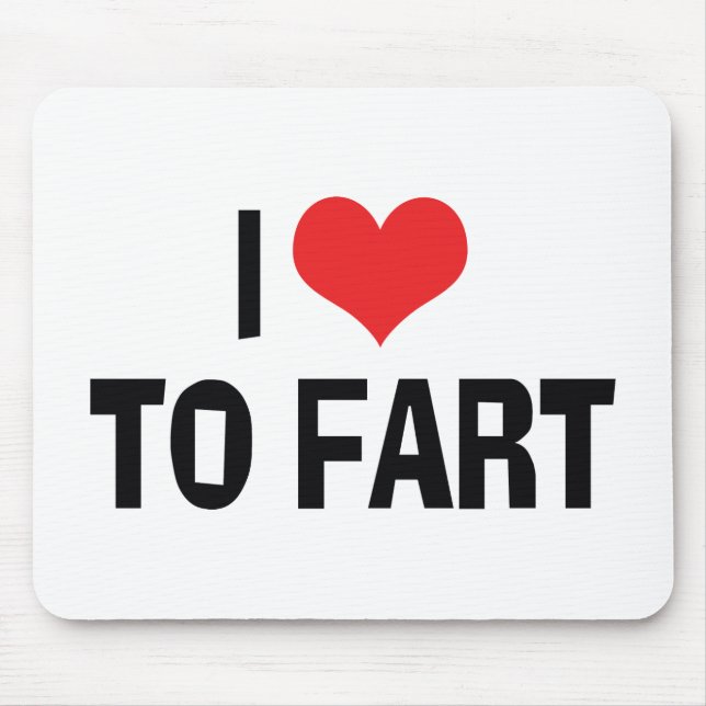 Tapis De Souris I Love Heart To Fart - Drôle Humour (Devant)