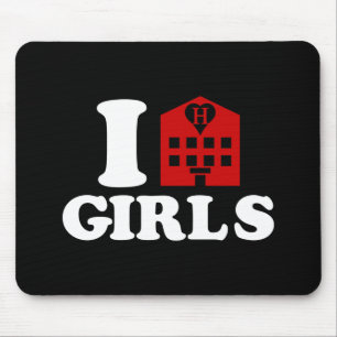 Tapis De Souris I Love Hotel Girls