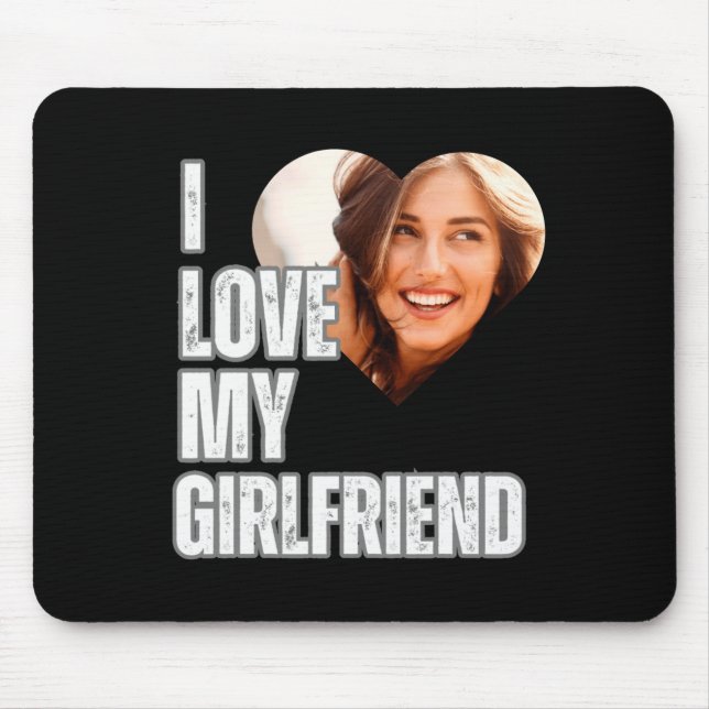 Tapis De Souris I Love My Girlfriend Heart Photo Boyfriend Gift  (Devant)