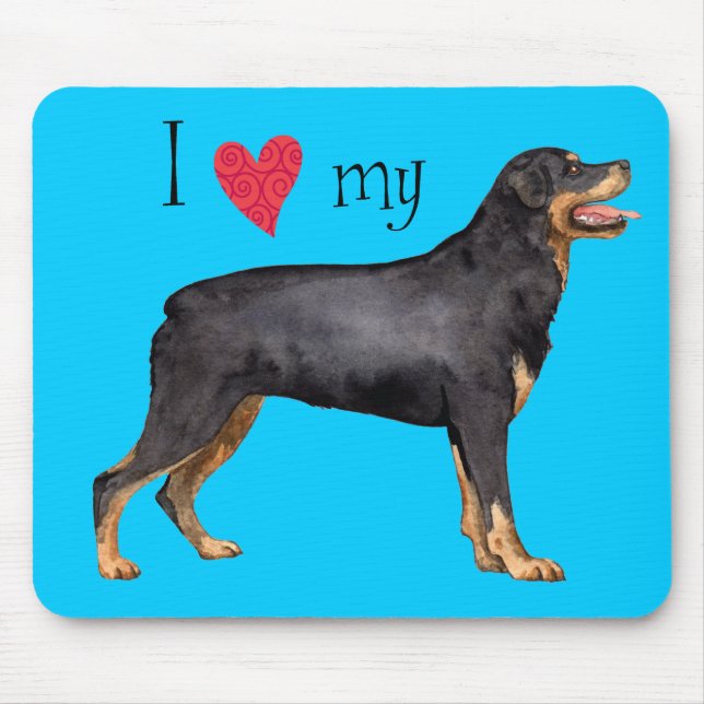 Tapis De Souris I Love my Rottweiler (Devant)