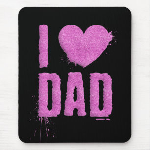 Tapis De Souris I Love Papa Pink Parties scintillant Typographie
