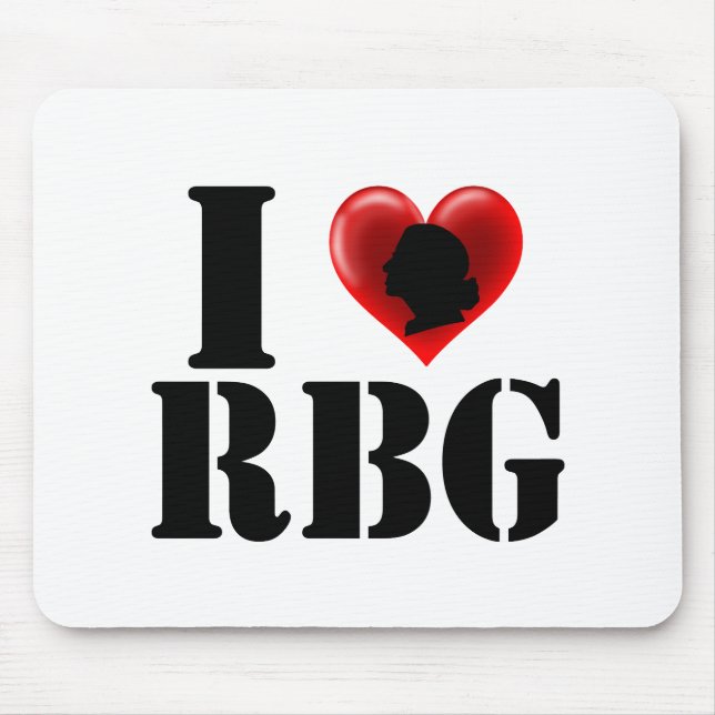Tapis De Souris I Love RBG Femmes Feminist (Devant)