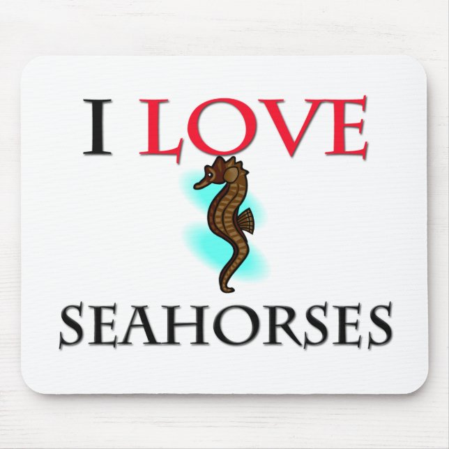 Tapis De Souris I Love Seahorses (Devant)