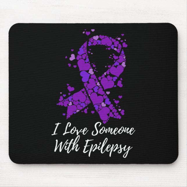 Tapis De Souris I Love Someone With Fight Epilepsy Awareness  (Devant)