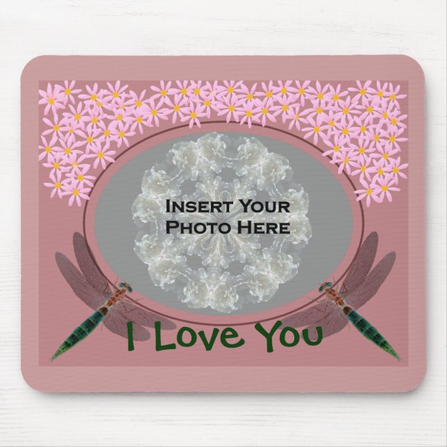 Tapis De Souris I Love You Dragonflies Ajouter Photo Mousepad (Devant)