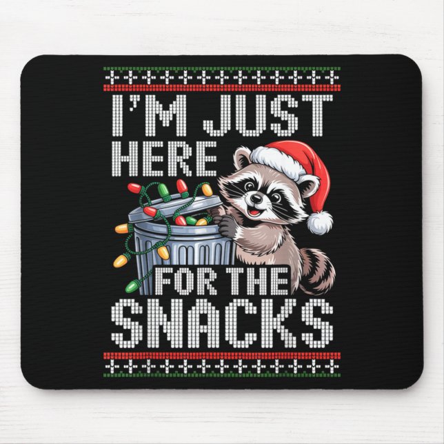 Tapis De Souris I’m Just Here For The Snacks Raccoon Christmas Ugl (Devant)