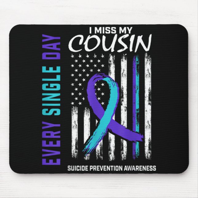 Tapis De Souris I Miss My Cousin Suicide Awareness Prevention Amer (Devant)