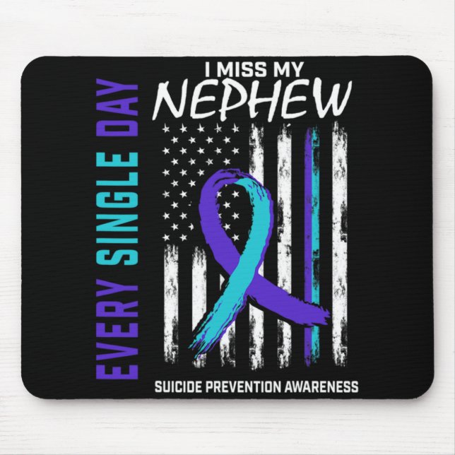 Tapis De Souris I Miss My Nephew Suicide Awareness Prevention Amer (Devant)