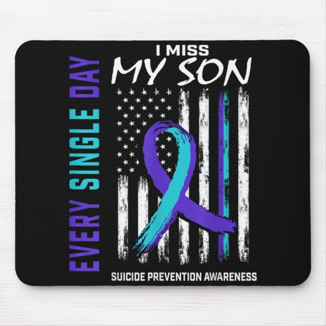 Tapis De Souris I Miss My Son Suicide Awareness Prevention America (Devant)