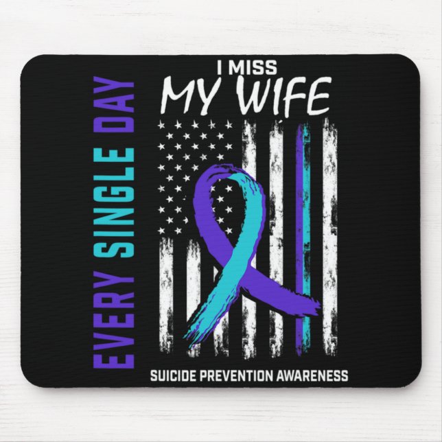 Tapis De Souris I Miss My Wife Suicide Awareness Prevention Americ (Devant)