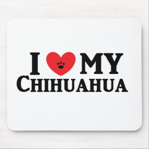 Tapis De Souris I ♥ My Chihuahua