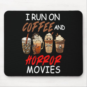 Tapis De Souris I Run On Coffee and Horror Movies Scary Blood Hall