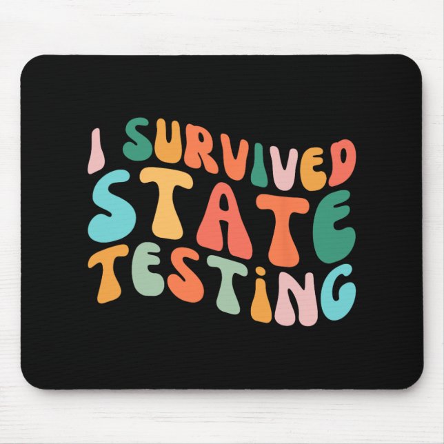 Tapis De Souris I Survie State Testing Design Student State Test (Devant)
