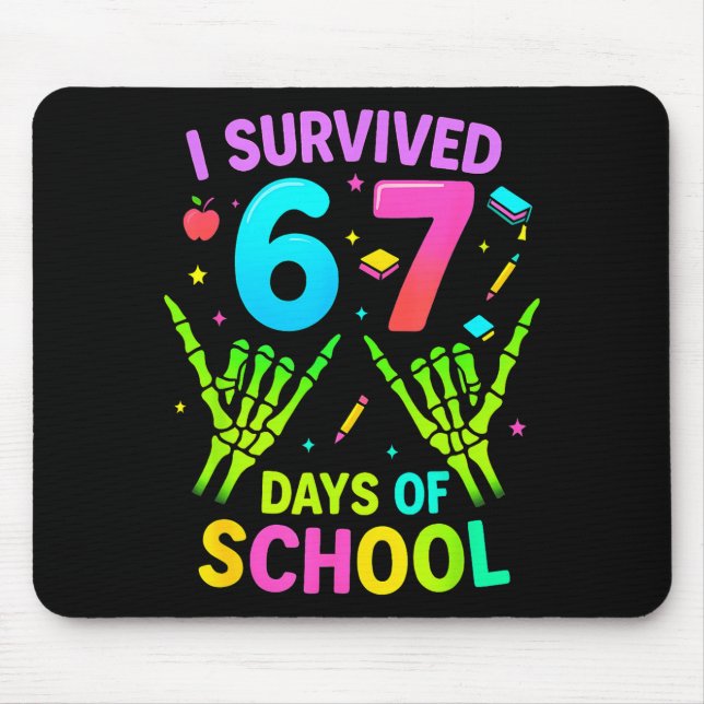 Tapis De Souris I Survived 67 Days Of School Funny Meme Teacher St (Devant)