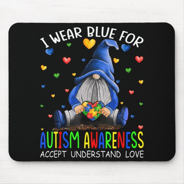 Tapis De Souris I Wear Blue for Autism Aware Accept (Devant)