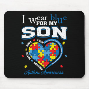 Tapis De Souris I Wear Blue For My Son Autism Awareness Maman Papa