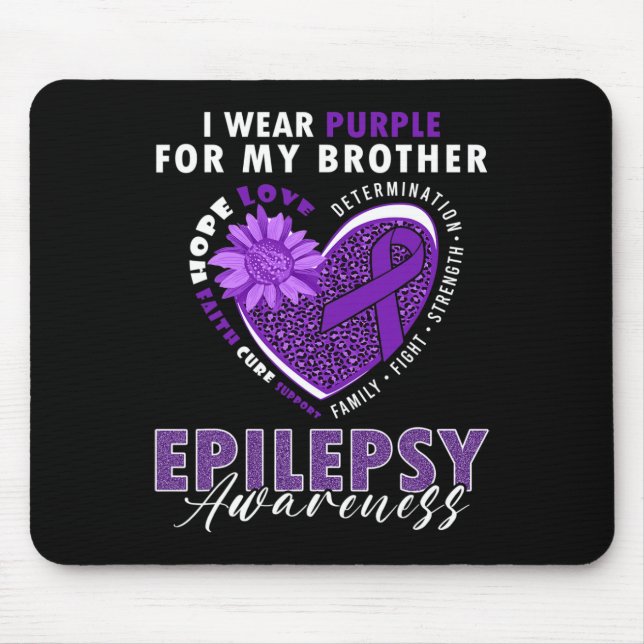 Tapis De Souris I Wear Purple For My Brother Epilepsy Awareness Su (Devant)