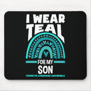 Tapis De Souris I Wear Teal For My Son Tourette Syndrome Awareness