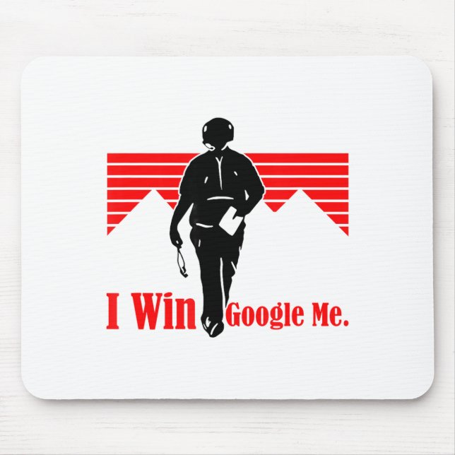 Tapis De Souris I Win Google Me Motivational Retro Silhouette Shir (Devant)