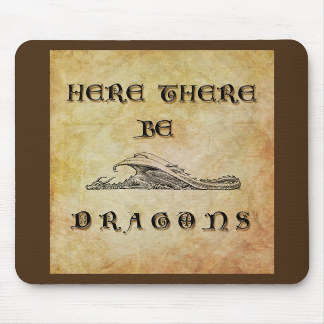 Tapis De Souris Ici Il Y A Des Dragons (Devant)
