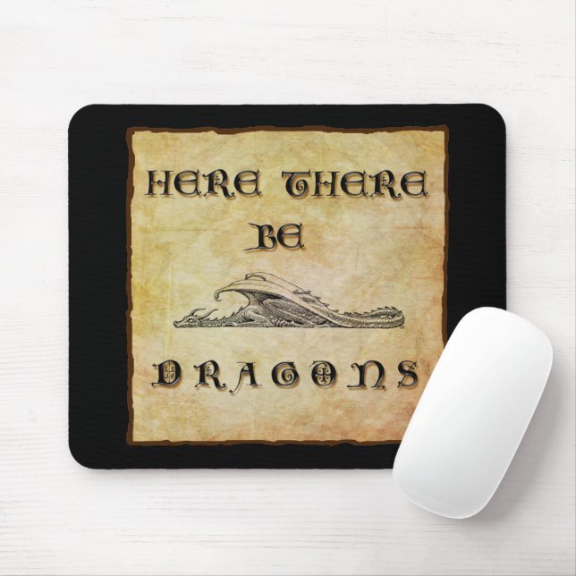 Tapis De Souris Ici Il Y A Des Dragons (Avec souris)