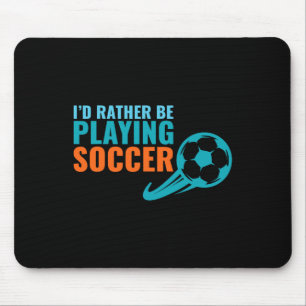 Tapis De Souris Idée cadeau football - J'aimerais mieux jouer au f